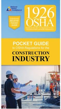 Construction Industry OSHA 1926 Pocket Guide (2022 ed): National Safety ...