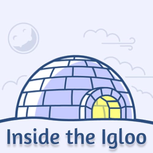 『Ep. 1 - Welcome to the Igloo』のカバーアート