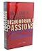 Dishonorable Passions: Sodomy Laws in America, 1861-2003