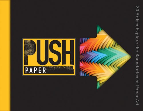 Amazon | Push Paper: 30 Artists Explore the Boundaries of Paper Art ...