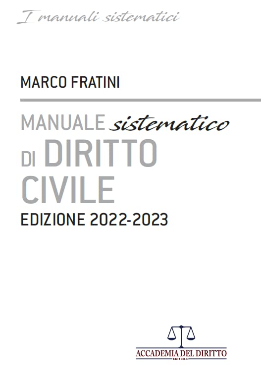 Manuale sistematico di Diritto Civile 2022-2023