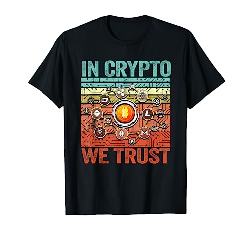 Bitcoin Shirt Blockchain Cryptocurrency In Crypto We Trust T-Shirt