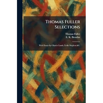 Thomas Fuller Selections