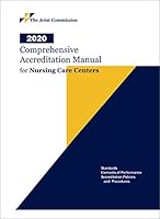 2020 Comprehensive Accreditation Manual for Nursing Care Centers (Camncc) 1635851335 Book Cover