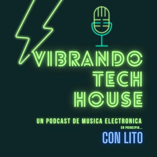 Couverture de Vibrando Tech House con Lito