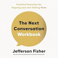 The Next Conversation Workbook Audiolibro Por Jefferson Fisher arte de portada