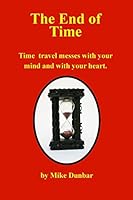 The End of Time 1502721384 Book Cover