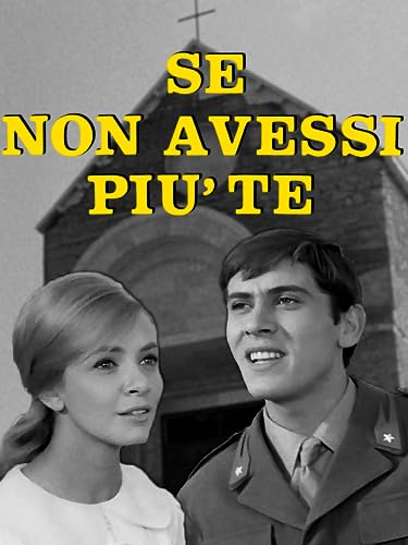  Se non avessi più te