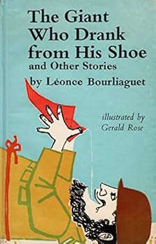 Hardcover The Giant Who Drank from His Shoe: And Other Stories Book