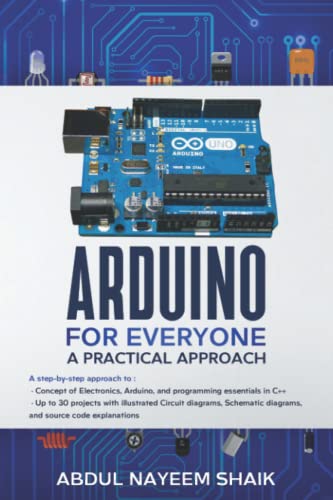 Arduino For Everyone A Practical Approach