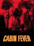 Cabin Fever