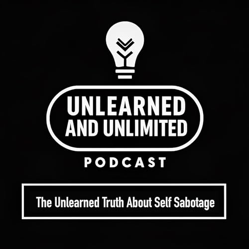 Page de couverture de The Unlearned Truth About Self Sabotage