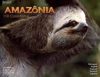 Amazonia: 101 Colorfotos