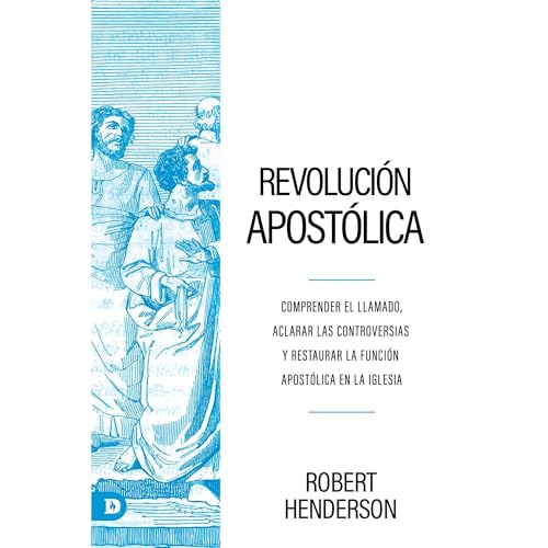 Revoluci&oacute;n Apost&oacute;lica Audiolibro Por Robert Henderson arte de portada