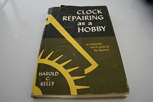 Clock repairing as a hobby 0809618362 Book Cover
