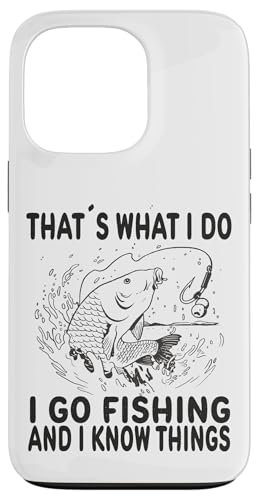 Thats what i do i go fishingAʔނ X}zP[X iPhone 13 Pro p