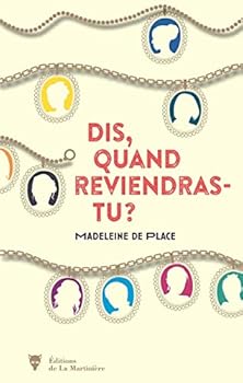 Paperback Dis, quand reviendras-tu ? [French] Book