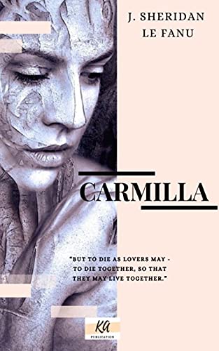 Carmilla: Annotated (English Edition)