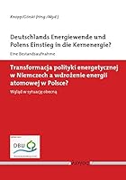 Deutschlands Energiewende Und Polens Einstieg in Die Kernenergie? 3832539034 Book Cover
