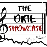 The Okie Showcase Podcast