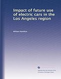  Impact de l\'utilisation future des voitures électriques dans la région de Los Angeles