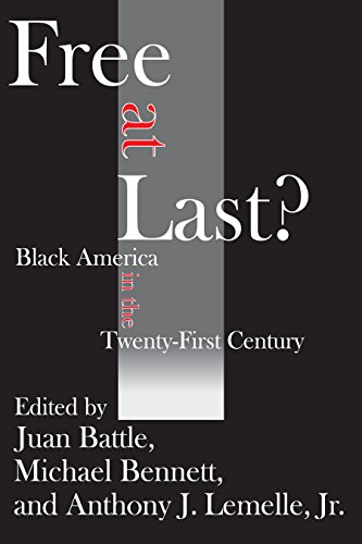 Free at Last?: Black America in the Twenty-first Century