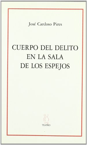 Cuerpo del delito en la sala de los espejos
