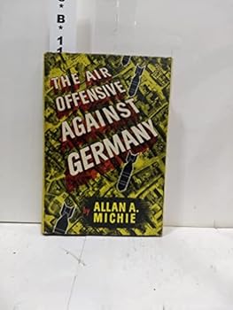 Hardcover The air offensive against Germany Book