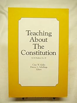 Paperback Teaching About the Constitution (National Council for the Social Studies) Book