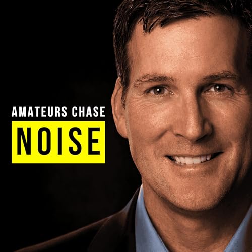 Why Great Leaders Ignore Noise and Direct Attention (Clear Channel Outdoor CRO Bob McCuin)