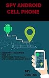 spy software pc free download  Hack and Spy Android Phones (English Edition)