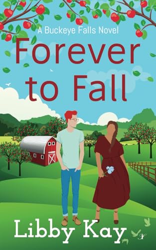 Forever to Fall (Buckeye Falls)