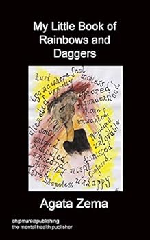 Paperback My Little Book Of Rainbows And Daggers Book