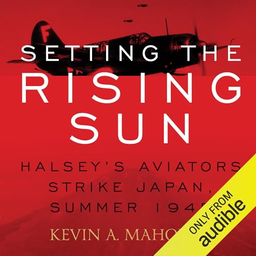 Setting the Rising Sun by Kevin A. Mahoney episode artwork