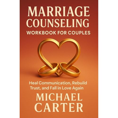 Marriage Counseling Workbook for Couples Audiolibro Por Michael Carter arte de portada