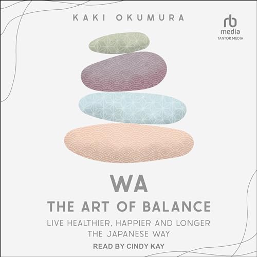 Wa: The Art of Balance by Kaki Okumura episode artwork