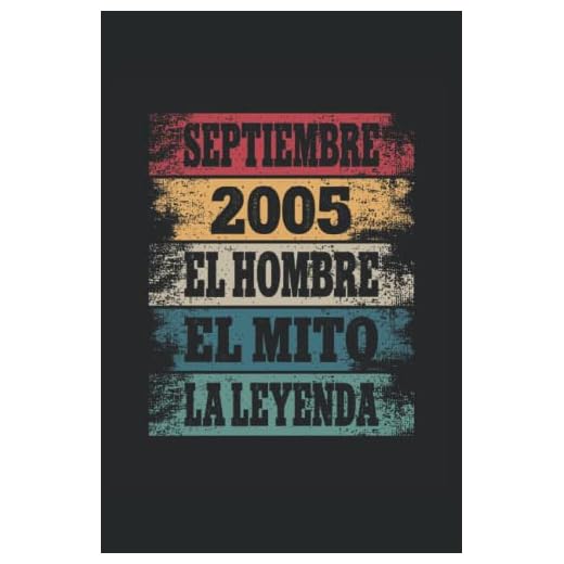 Septiembre - 2005 - El Hombre - El Mito - La Leyenda: Regalos Originales para Hombre Papá Abuelo Hermano - Diario, Cuaderno De Notas, Apuntes O Agenda