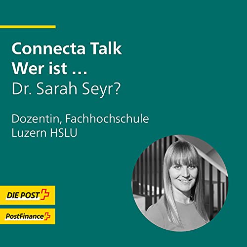 Connecta Talk &ndash; Wer ist... Sarah Seyr?