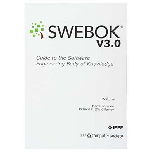 Guide to the Software Engineering Body of Knowledge (SWEBOK(R)): Version 3.0