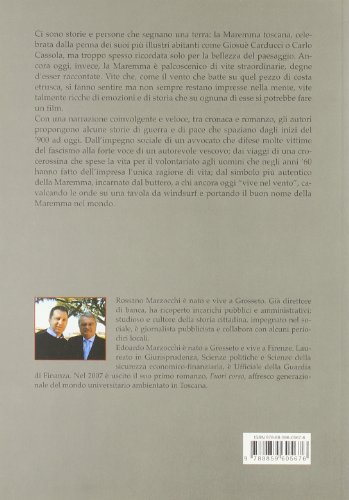 Vite nel vento. Storie e persone che hanno segnato...