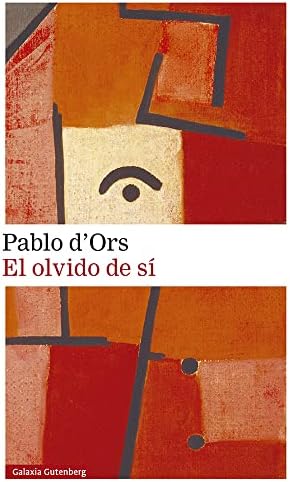 El olvido de sí- 2022 (Narrativa)
