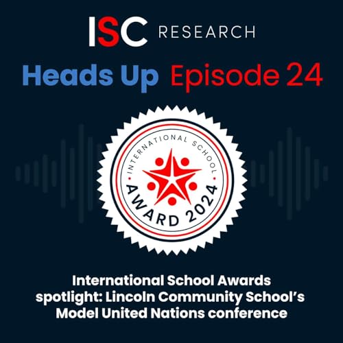 International School Awards spotlight: Lincoln Community School&rsquo;s Model United Nations conference