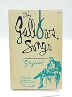 THE GALLOWS SONGS, CHRISTIAN MORGENSTERN'S GALGENLIEDER- a selection B000J2ND1M Book Cover
