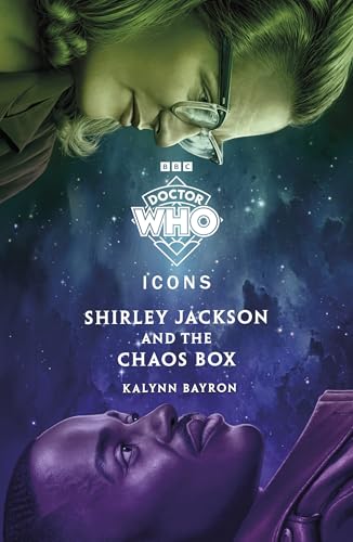 Shirley Jackson and the Chaos Box (By: Kalynn Bayron)