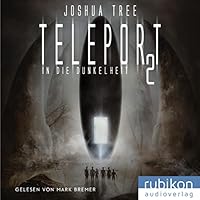 In die Dunkelheit Hörbuch