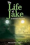 The Life of Jake: Confusion