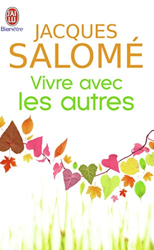 Vivre avec les autres: Chaque jour, la vie PDF