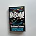 Ka-boom!: The Science of Extremes