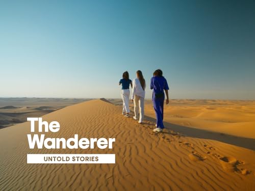 The Wanderer: Destinations Unknown