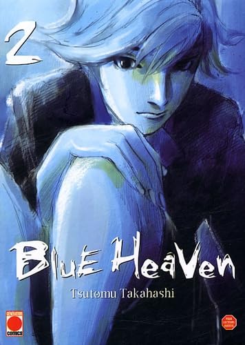 Blue Heaven — Tome 2